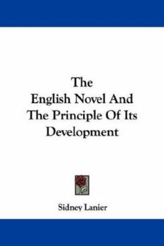 The English Novel and the Principle of Its Development