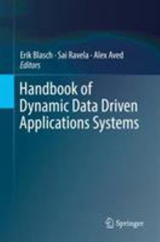 Hardcover Handbook of Dynamic Data Driven Applications Systems Book