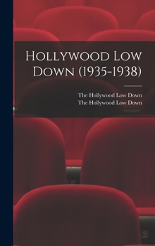 Hardcover Hollywood Low Down (1935-1938) Book