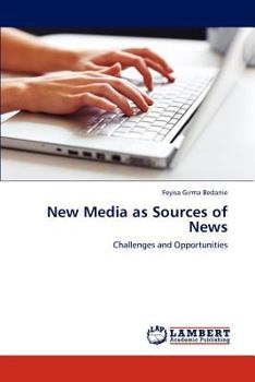 Paperback New Media as Sources of News Book