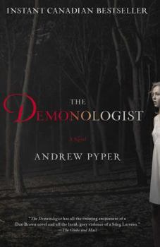 Paperback The Demonologist: A Novel Book