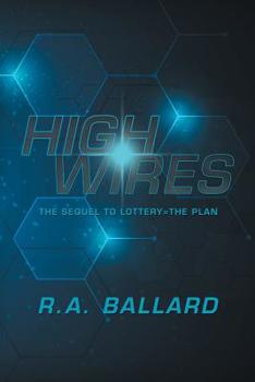 Paperback Highwires: The Sequel to Lottery=The Plan Book