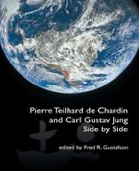 Paperback Pierre Teilhard de Chardin and Carl Gustav Jung: Side by Side [The Fisher King Review Volume 4] Book