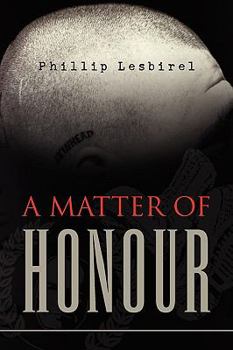 Paperback A Matter of Honour Book