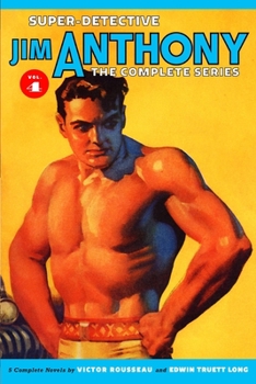 Paperback Super-Detective Jim Anthony: The Complete Series, Volume 4 Book