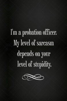 Paperback Thick Notebook: Lined Journal (120 Pages) - Probation officer gifts Book