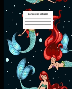Composition Notebook: Mermaid Wide Ruled Blank Lined Cute Notebooks for Girls Teens Kids School Writing Notes Journal -100 Pages - 7.5 x 9.25'' -Wide Ruled School Composition Books