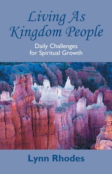 Paperback Living as Kingdom People: Daily Challenges for Spiritual Growth Book