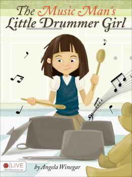 Unknown Binding The Music Man's Little Drummer Girl Book