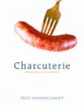 Paperback Charcuterie: Sausages, Pates and Accompaniments Book