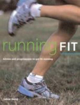 Paperback Running Fit: Advice and Programmes to Get Fit Running Book