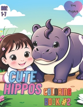 Paperback Cute Hippos: Coloring Book #2 Book