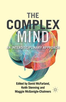 Paperback The Complex Mind: An Interdisciplinary Approach Book
