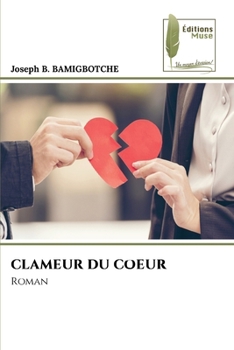 Paperback Clameur Du Coeur [French] Book