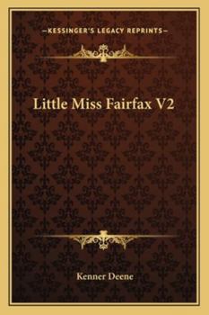 Paperback Little Miss Fairfax V2 Book