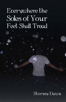 Paperback Everywhere the Soles of Your Feet Shall Tread Book