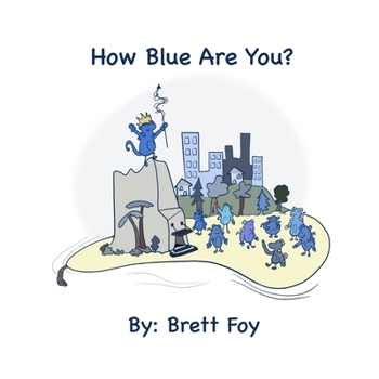 Paperback How Blue Are You? Book