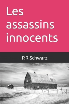 Paperback Les assassins innocents [French] Book
