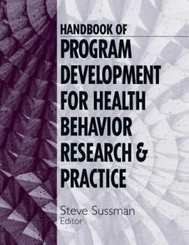 Hardcover Handbook of Program Development for Health Behavior Research and Practice Book