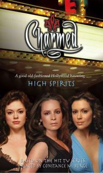 High Spirits - Book #39 of the Charmed