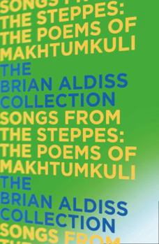 Paperback Songs from the Steppes: The Poems of Makhtumkuli Book