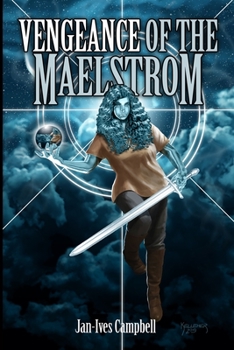 Paperback Vengeance of the Maelstrom: Tragic Heroes: Book Two Book