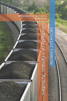 Paperback Creativity of a Genius *Activities: Motivational Philosophy Workbook Book