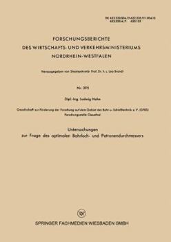 Paperback Untersuchungen Zur Frage Des Optimalen Bohrloch- Und Patronendurchmessers [German] Book