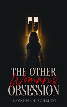 Paperback The Other Woman's Obsession Book