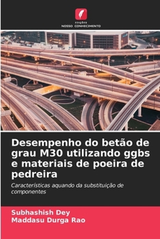 Paperback Desempenho do betão de grau M30 utilizando ggbs e materiais de poeira de pedreira [Portuguese] Book