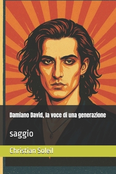Damiano David, la voce di una generazione: saggio (Italian Edition)