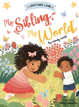 Hardcover My Sibling My World Book