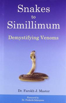 Hardcover Snakes to Simillimum Book