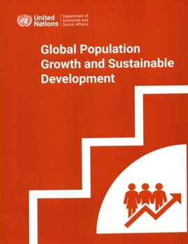 Paperback Global Population Growth and Sustainable Development Book