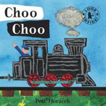 Board book Choo Choo. Petr Horcek Book