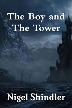 Paperback The Boy and The Tower Book