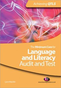 Paperback The Minimum Core for Language and Literacy: Audit and Test Book