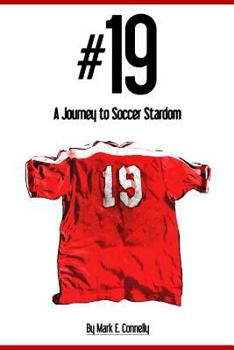 Paperback #19: A Journey to Soccer Stardom Book