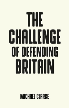 Paperback The Challenge of Defending Britain Book