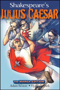 Paperback Shakespeare's Julius Caesar: The Manga Edition Book