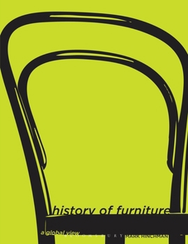 History of Furniture: A Global View