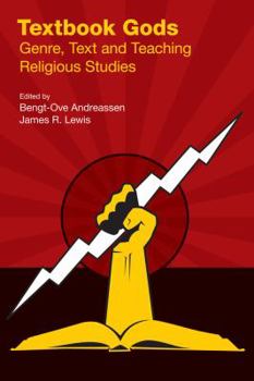Paperback Textbook Gods: Genre, Text and Teaching Religious Studies Book
