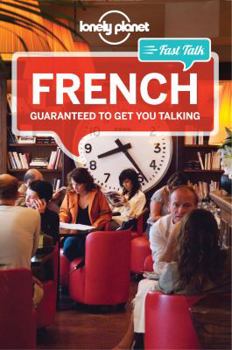 Paperback Lonely Planet Fast Talk French Book