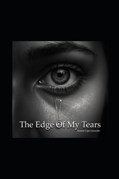 Paperback The Edge Of My Tears Book