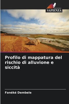 Paperback Profilo di mappatura del rischio di alluvione e siccità [Italian] Book