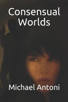 Paperback Consensual Worlds Book