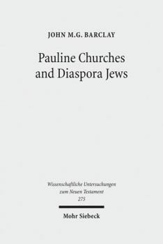 Hardcover Pauline Churches and Diaspora Jews Book