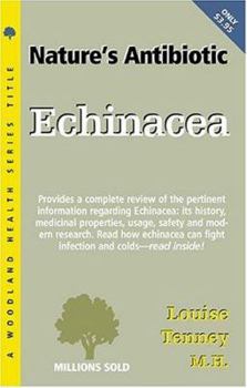 Paperback Echinacea: Nature's Antibiotic Book