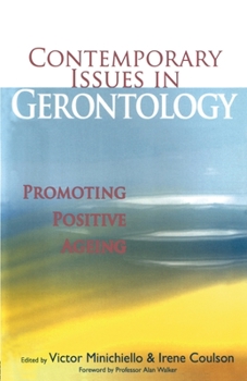 Paperback Contemporary Issues in Gerontology: Promoting Positive Ageing Book