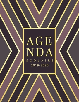 Paperback Agenda Scolaire 2019 - 2020: Agenda Semainier, Planificateur 2019- 2020 [French] Book